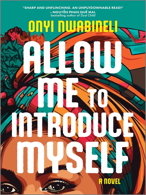 Title details for Allow Me to Introduce Myself by Onyi Nwabineli - Available